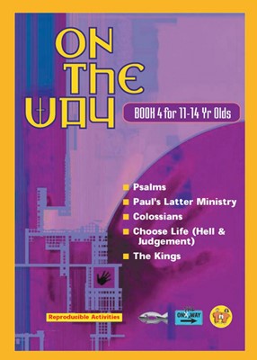 On the Way 11-14's - Book 4 (Paperback)