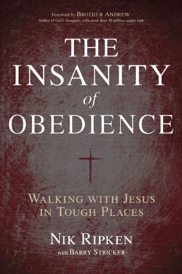 The Insanity Of Obedience (Paperback)
