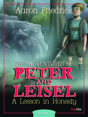 The Adventures of Peter & Leisel Book 3 (Paperback)