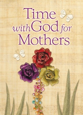Time With God For Mothers (Hard Cover)