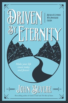 Driven By Eternity 20th Anniversary Edition (Paperback)