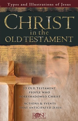 Christ in the Old Testament (Individual pamphlet) (Pamphlet)