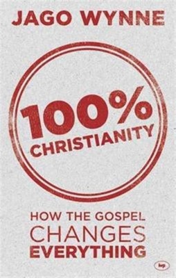 100% Christianity (Paperback)