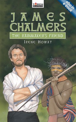 James Chalmers The Rainmaker's Friend (Paperback)