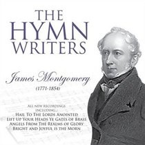 Hymn Writers James Montgomery CD (CD-Audio)