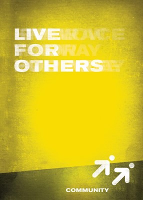 Live For Others- Community Book 6 (Paperback)