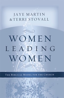 Women Leading Women (Paperback)