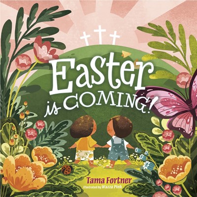 Easter Is Coming! (Board Book)