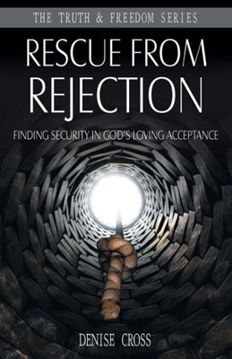 Rescue From Rejection (Paperback)