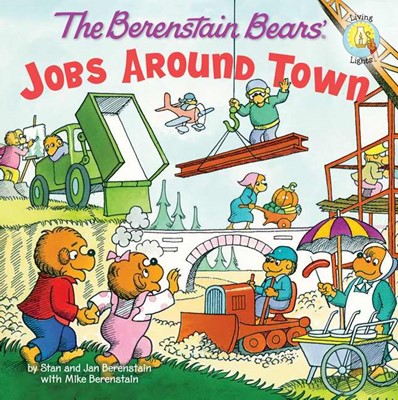 The Berenstain Bears: Jobs Around Town (Paperback)