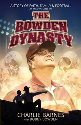 The Bowden Dynasty (Paperback)