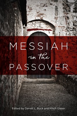 Messiah In The Passover (Paperback)