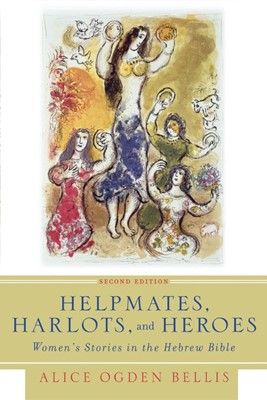 Helpmates, Harlots, and Heroes, 2nd Ed. (Paperback)