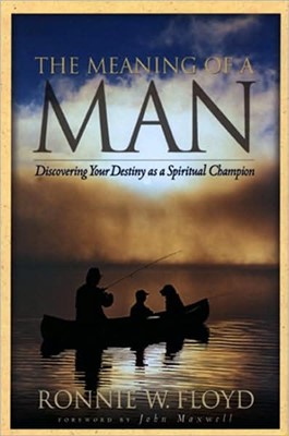 The Meaning Of A Man (Paperback)