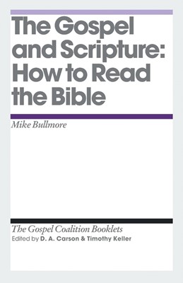 The Gospel And Scripture (Pamphlet)
