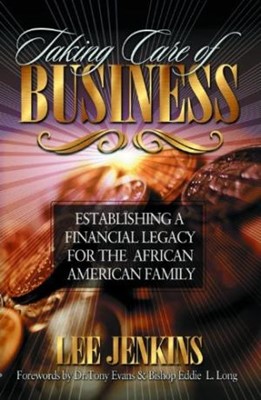 Taking Care Of Business (Paperback)