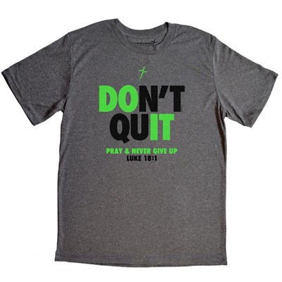 Don't Quit Active T-Shirt, Medium (General Merchandise)