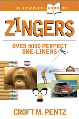 The Complete Book Of Zingers (Paperback)