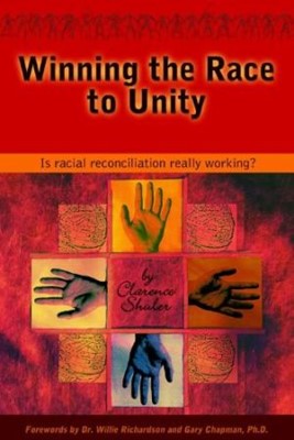 Winning The Race To Unity (Paperback)