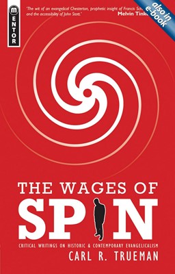 The Wages of Spin (Paperback)