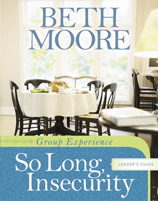 So Long, Insecurity Group Experience Leader'S Guide (Paperback)