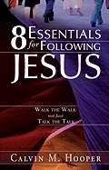 8 Essentials for Following Jesus (Paperback)
