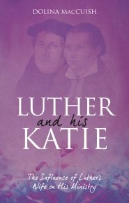 Luther And His Katie (Paperback)