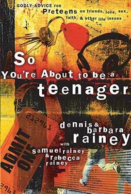 So You're About to be a Teenager (Paperback)
