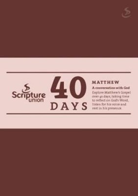 40 Days: Matthew A Conversation with God (Paperback)