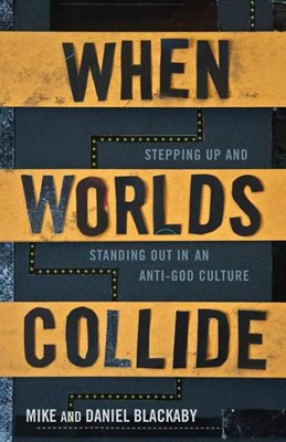 When Worlds Collide (Paperback)