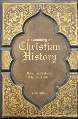 A Summary Of Christian History (Hard Cover)