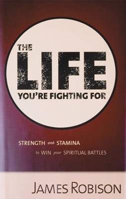 The Life You're Fighting For (Hard Cover)