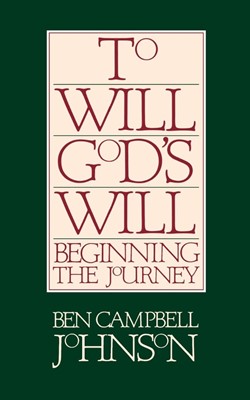 To Will God's Will (Paperback)
