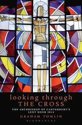 Looking Through Cross Lent 2014 (Paperback)