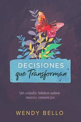 Decisiones que transforman (Paperback)