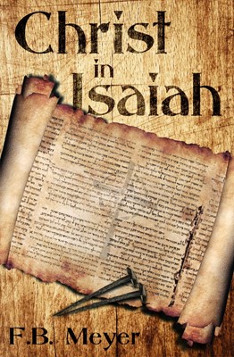 Christ In Isaiah (Paperback)