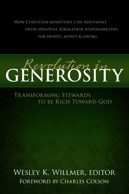 A Revolution In Generosity (Hard Cover)