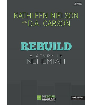 Rebuild Bible Study Book (Paperback)