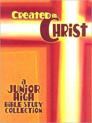 Created In Christ (Paperback)