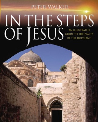 In The Steps Of Jesus (Hard Cover)
