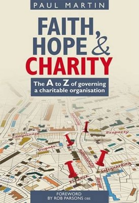 Faith Hope and Charity (Paperback)