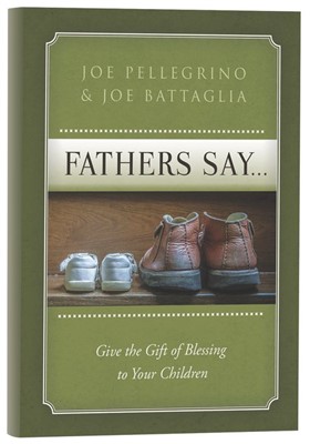Fathers Say... (Hard Cover)