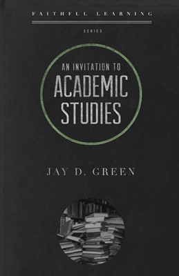 Invitation to Academic Studies, An (Paperback)