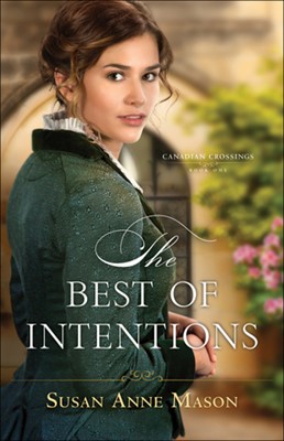 The Best Of Intentions (Paperback)