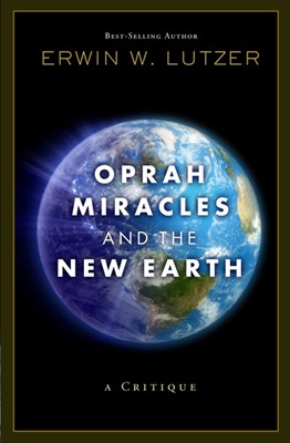 Oprah, Miracles, And The New Earth (Paperback)