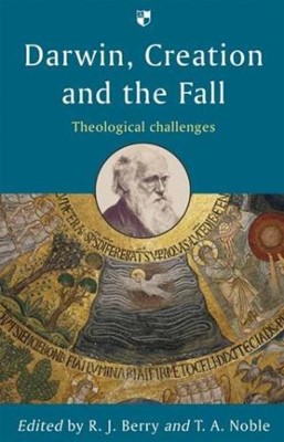 Darwin, Creation and the Fall (Paperback)