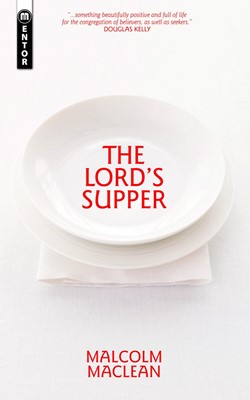 The Lord's Supper (Paperback)