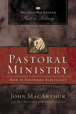 Pastoral Ministry (Hard Cover)