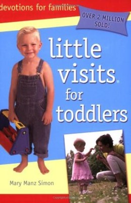 Little Visits For Toddlers   3Rd Edition (Paperback)