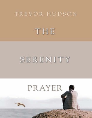 The Serenity Prayer (Hard Cover)